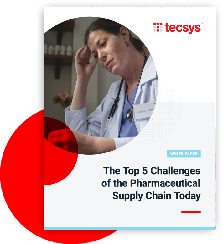 The Top 5 Challenges of the Pharmaceutical Supply Chain Today